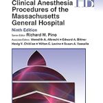 Clinical Anesthesia Procedures of the Massachusetts General Hospital