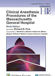 Clinical Anesthesia Procedures of the Massachusetts General Hospital