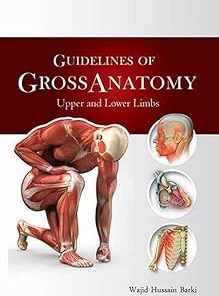 Guidelines of Gross Anatomy