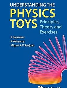 Understanding the Physics of Toys Principles Theory and Exercises
