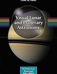 Visual Lunar and Planetary Astronomy