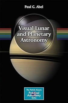 Visual Lunar and Planetary Astronomy