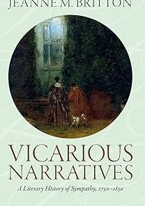 Vicarious Narratives A Literary History of Sympathy