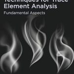 Vapor Generation Techniques for Trace Element Analysis Fundamental Aspects