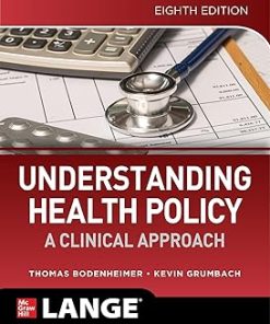 Understanding Health Policy A Clinical Approach
