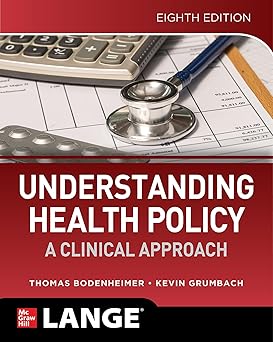Understanding Health Policy A Clinical Approach