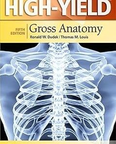 High-Yield™ Gross Anatomy