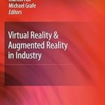 Virtual Reality & Augmented Reality in Industry