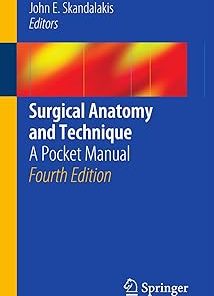 Surgical Anatomy and Technique A Pocket Manual