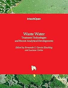 Waste Water Treatment Technologies and Recent Analytical Developments