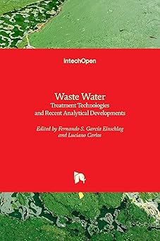 Waste Water Treatment Technologies and Recent Analytical Developments