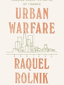 Urban Warfare Housing under the Empire of Finance