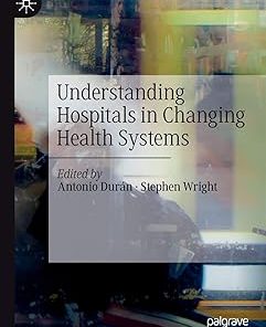 Understanding Hospitals in Changing Health Systems