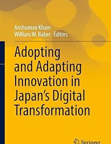 Adopting and Adapting Innovation in Japan's Digital Transformation