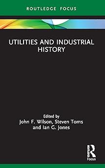 Utilities and Industrial History