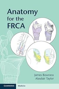 Anatomy for the FRCA