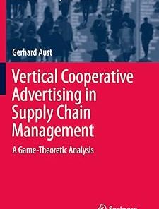 Vertical Cooperative Advertising in Supply Chain Management