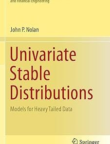 Univariate Stable Distributions Models for Heavy Tailed Data