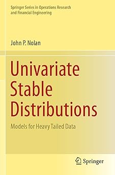 Univariate Stable Distributions Models for Heavy Tailed Data
