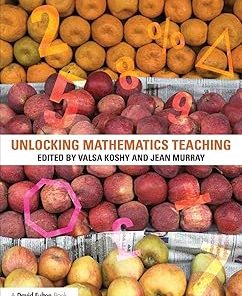 Unlocking Mathematics Teaching