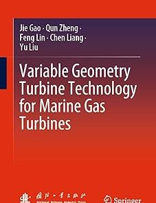 Variable Geometry Turbine Technology for Marine Gas Turbines