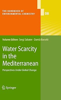 Water Scarcity in the Mediterranean Perspectives Under Global Change
