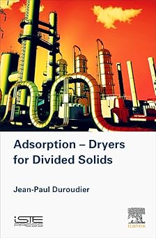 Adsorption-Dryers for Divided Solids