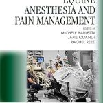 Equine Anesthesia and Pain Management