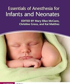 Essentials of Anesthesia for Infants and Neonates