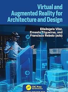 CRC Press Virtual and Augmented Reality for Architecture and Design