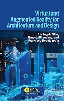 CRC Press Virtual and Augmented Reality for Architecture and Design