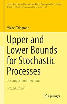 Upper and Lower Bounds for Stochastic Processes