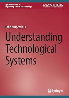 Understanding Technological Systems