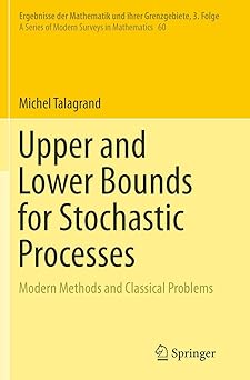 Upper and Lower Bounds for Stochastic Processes