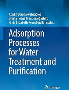 Adsorption Processes for Water Treatment and Purification