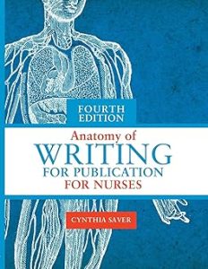 Anatomy of Writing for Publication for Nurses Fourth Edition