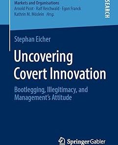 Uncovering Covert Innovation