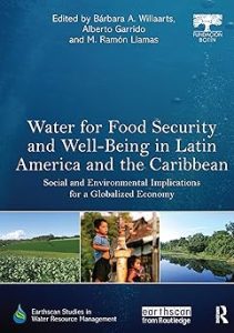 Water for Food Security and Well-being in Latin America and the Caribbean