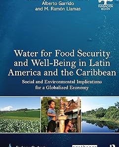 Water for Food Security and Well-being in Latin America and the Caribbean
