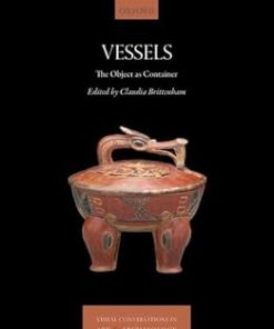 Vessels The Object as Container