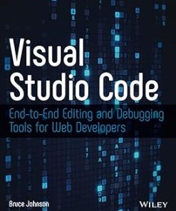 Visual Studio Code End-to-End Editing and Debugging Tools for Web Developers