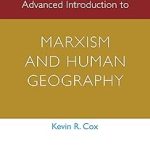 Advanced Introduction to Marxism and Human Geography