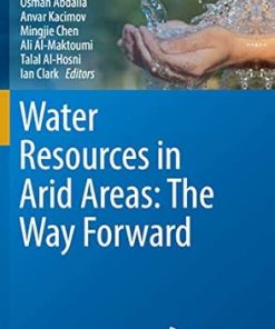 Water Resources in Arid Areas The Way Forward