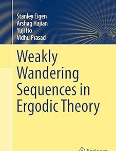 Weakly Wandering Sequences in Ergodic Theory