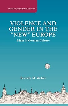 Violence and Gender in the "New" Europe