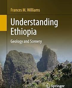Springer Understanding Ethiopia Geology and Scenery