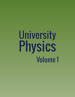 University Physics Volume 1