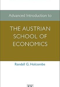 Advanced Introduction to the Austrian School of Economics