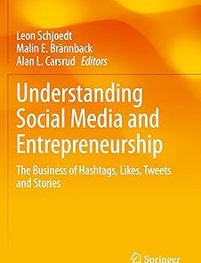 Understanding Social Media and Entrepreneurship