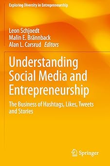 Understanding Social Media and Entrepreneurship